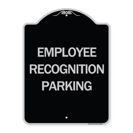 Employee Recognition Parking Heavy-Gauge Aluminum Architectural Sign